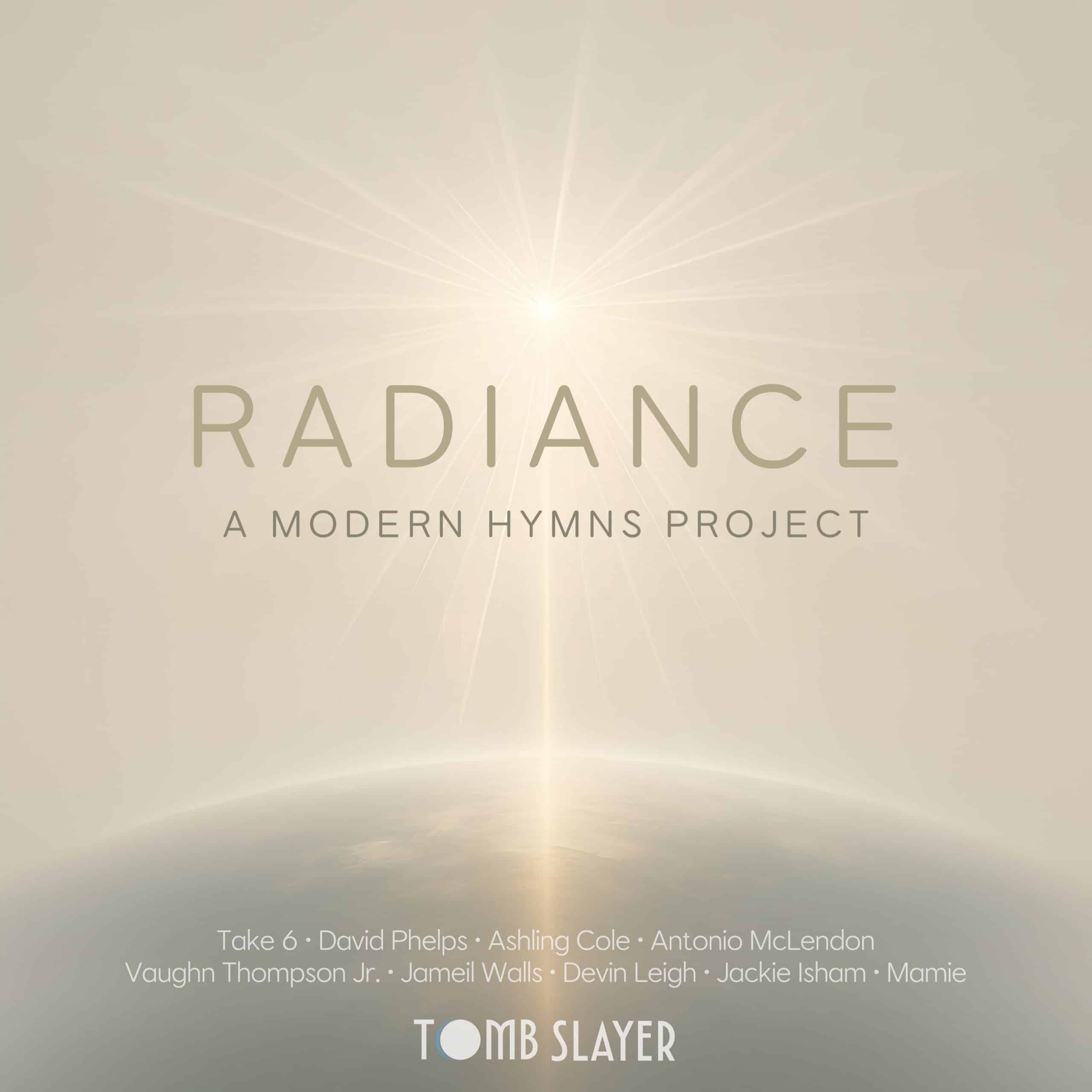 Radiance: A Modern Hymns Project